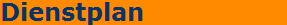 Dienstplan